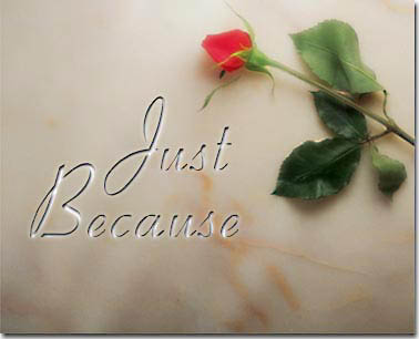 Just Because Virtual Rose eCard